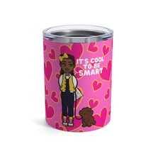 Load image into Gallery viewer, Cool To Be Smart 10oz Tumbler (Pink)