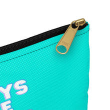 Load image into Gallery viewer, Always Cute Always Smart Accessory Pouch (Blue)