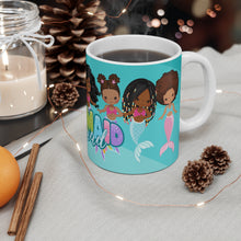 Load image into Gallery viewer, Mermaid Squad 11oz Mug