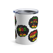 Load image into Gallery viewer, Juneteenth Girl 10oz Tumbler