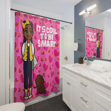 Load image into Gallery viewer, Cool To Be Smart Shower Curtain (Pink)