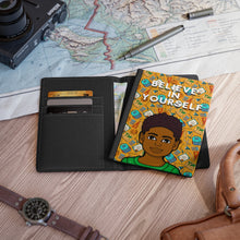 Load image into Gallery viewer, Believe In Yourself Passport Cover
