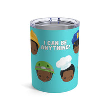 Load image into Gallery viewer, Boys Can Be Anything 10oz Tumbler
