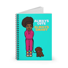 Load image into Gallery viewer, Always Cute Always Smart Spiral Notebook (Blue)
