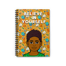 Load image into Gallery viewer, Believe In Yourself Spiral Notebook
